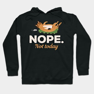 Nope Not Today Cat And Mouse Hoodie